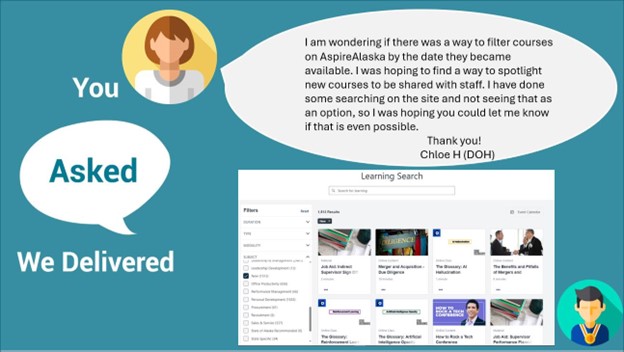 You Asked We Delivered with an image of the provided text and showing the Learning Search page in AspireAlaska